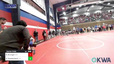 67 lbs Quarterfinal - Brantley Brunger, Raw Wrestling Club vs Ryker Roedenbeck, Tahlequah Wrestling Club