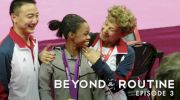 Beyond The Routine: Chow & Gabby Douglas (Episode 3)