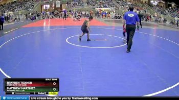 92 lbs Cons. Round 2 - Matthew Martinez, Newberg Mat Club vs Brayden Tickner, Salem Elite Mat Club