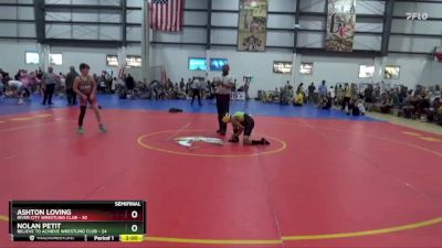 95 lbs Semis (4 Team) - Ashton Loving, RIVER CITY WRESTLING CLUB vs Nolan Petit, BELIEVE TO ACHIEVE WRESTLING CLUB