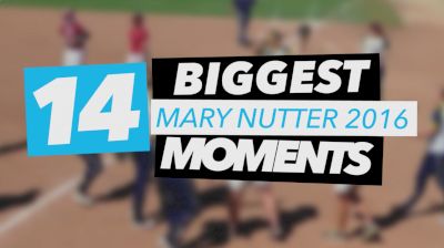 14 Biggest Moments From Mary Nutter 2016