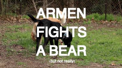 Armen Fights A Bear: Episode 4