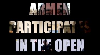 Armen Participates In The Open: Episode 1