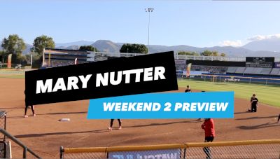 Mary Nutter Classic Weekend Two Preview