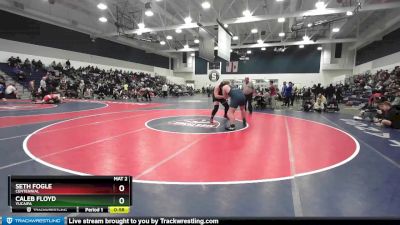 285 lbs Cons. Round 6 - Caleb Floyd, Yucaipa vs Seth Fogle, Centennial