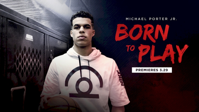picture of Michael Porter Jr.: Born To Play