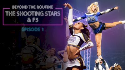Beyond The Routine: World Cup Shooting Stars & Maryland Twisters F5 (Episode 1)