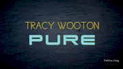 Tracy Wooton: Pure