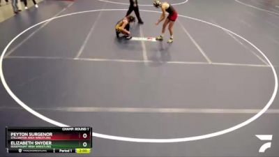 Champ. Round 1 - Elizabeth Snyder, Rosemount Irish Wrestling vs Peyton Surgenor, Stillwater Area Wrestling