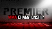 3 Reasons To Watch Premier MMA Championship 3