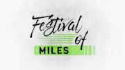2017 Festival of Miles