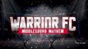Heated Rivalry Tops Warrior FC: Middlesboro Mayhem Event