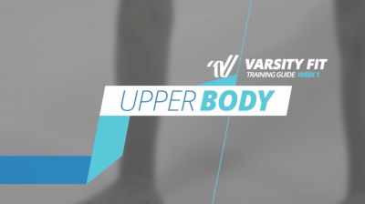 Varsity Fit: Week 1, EX 2, Upper Body & Core