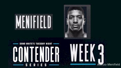 Alonzo Menifield Ready To Shine At Dana White Contener Series 3