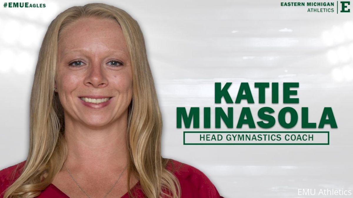 Katie Minasola Named Head Gymnastics Coach At Eastern Michigan