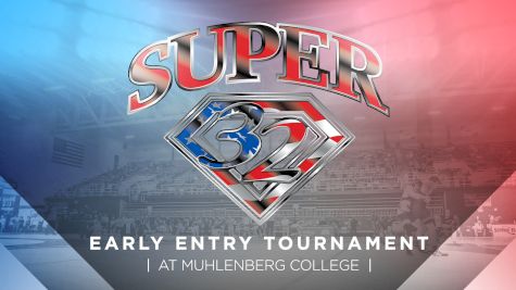 2017 Super 32 PA Early Entry