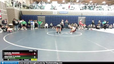 170 lbs Cons. Round 2 - Samuel Reading, Unattached vs Kristian Claudio, Weiser Wrestling