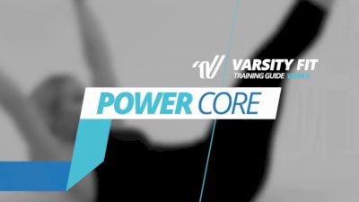 VARSITY FIT: Week 6, Ex 12, Power Core