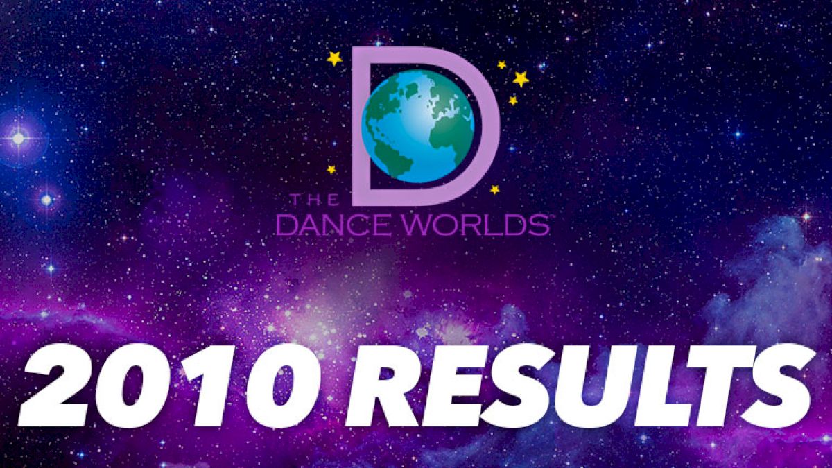 The Dance Worlds 2010 Junior Results