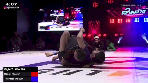 Tyler Rosenbaum vs Daniel Riveron 2025 Fight to Win 270