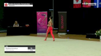 Pauline Krivchun - Ball, British Columbia - 2019 Canadian Gymnastics Championships - Rhythmic