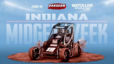 Full Replay: Indiana Midget Week at Paragon Speedway 6/16/20