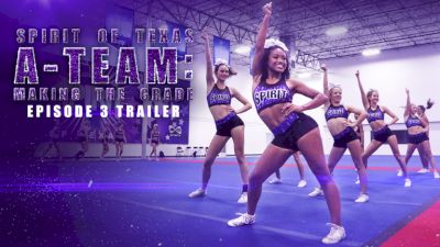 Spirit Of Texas A-Team: Making The Grade (Ep. 3 Trailer)