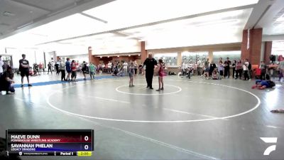 65-72 lbs Round 1 - Maeve Dunn, Powerhouse Wrestling Academy vs Savannah Phelan, Legacy Dragons