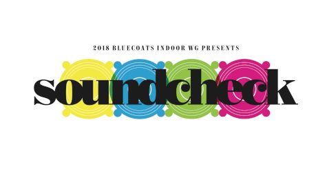 Bluecoats Indoor Announces Inaugural Show: "soundcheck"