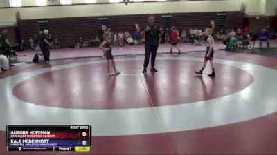 10U-1 lbs Round 1 - Aurora Hoffman, Sarbacker Wrestling Academy vs Kale McDermott, Immortal Athletics Wrestling C