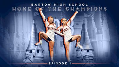 Home Of Champions: Bartow H.S. (Episode 1)