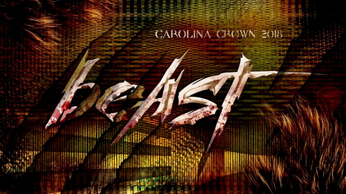 Carolina Crown Releases Teaser And It's A Beast!