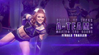 Spirit Of Texas A-Team: Making The Grade (Finale Trailer)