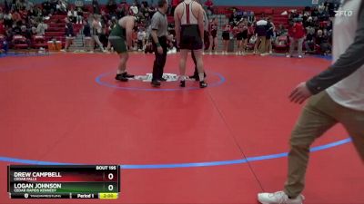 285 lbs Semifinal - Drew Campbell, Cedar Falls vs Logan Johnson, Cedar Rapids Kennedy