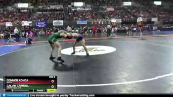 Quarterfinal - Connor Konda, Butte vs Calvin Carroll, Great Falls Cmr