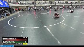 135 lbs Cons. Semi - Conner Nooyen, Askren Wrestling Academy vs Brock Hinderman, Sarbacker Wrestling Academy