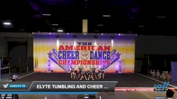 Elyte Tumbling and Cheer - Junior 2 [2022 L2 Junior - D2 - Small Day 2] 2022 The American Celebration Sandy Nationals