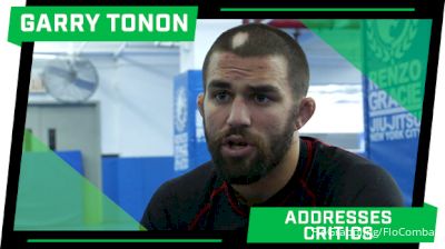 Garry Tonon Talks Criticisms, Difference Between Grappling & MMA