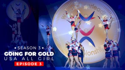 Going For Gold: USA All Girl | Season 3 (Episode 3)