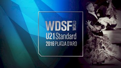 2016 WDSF World U21 STD | The Semi-Final and Final Reel