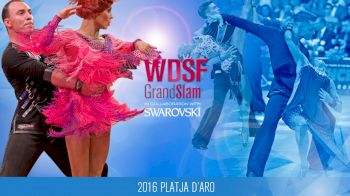 2016 WDSF GrandSlam Latin Platja d'Aro I The Quarterfinal