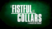 Fistful of Collars: Fallen Favorites, Unreal Upsets & Superific Superfights