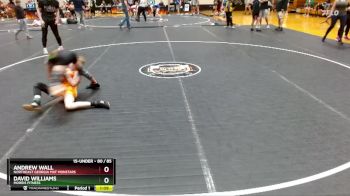 80 / 85 Round 2 - David Williams, Morris Fitness vs Andrew Wall, Northeast Georgia Mat Monstars