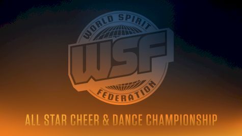 2018 WSF All Star Cheer and Dance Championship