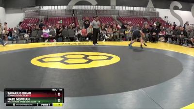 119 lbs Round 3 (8 Team) - Nate Newman, West Shore Wrestling Club vs Tavarius Briar, Olympia/Demolition