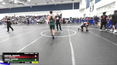 132 lbs Cons. Round 3 - Mekhi Yanthis, Los Alamitos vs Samuel Aragon, Poway Wrestling