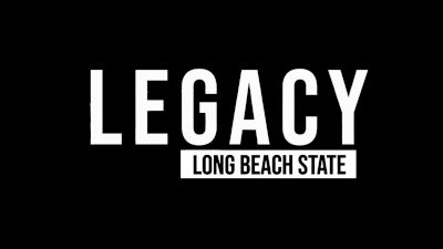 Legacy: Long Beach State (Ep. 3)