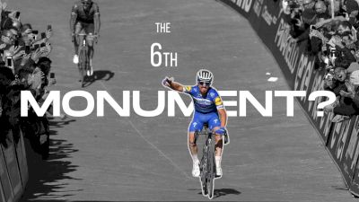 Is Strade Bianche Cycling's 6th Monument?
