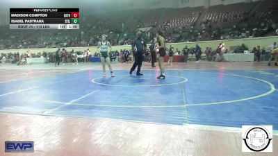 113 lbs Consi Of 16 #1 - Isabel Pastrana, Stillwater Wrestling vs Madison Compton, Catoosa Wrestling