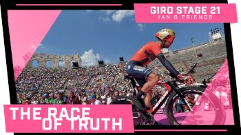2019 Giro d'Italia Stage 21 Recap Show | The Final Stretch